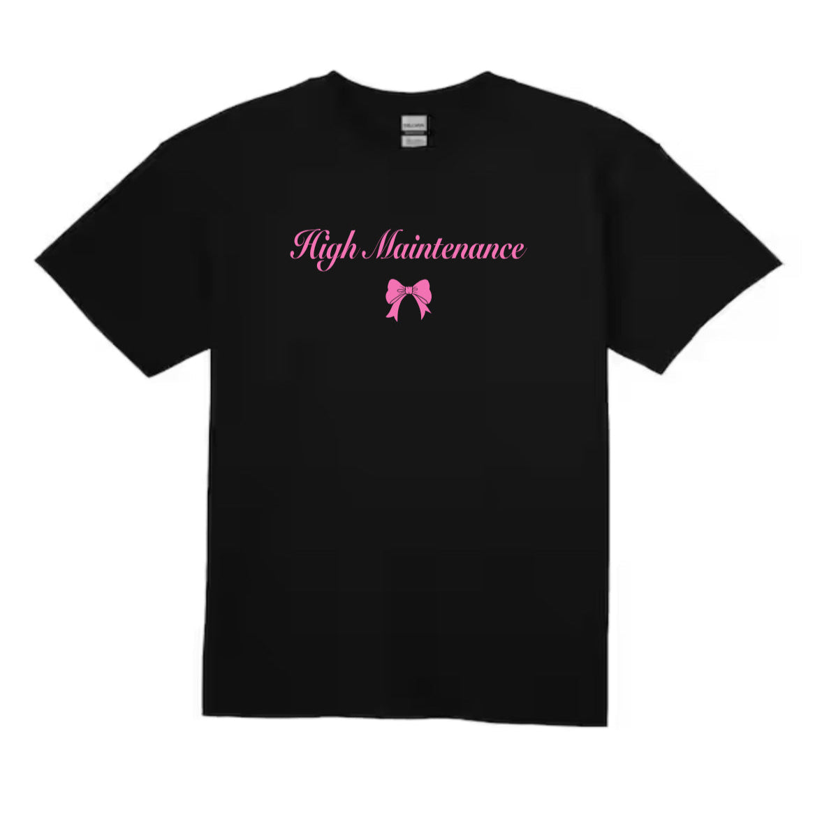 high maintenance t-shirt