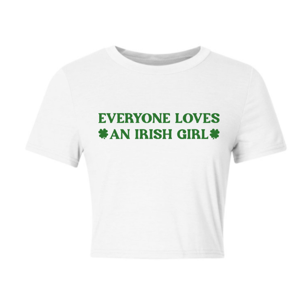 everyone loves an irish girl tee - saint patrick's day collection