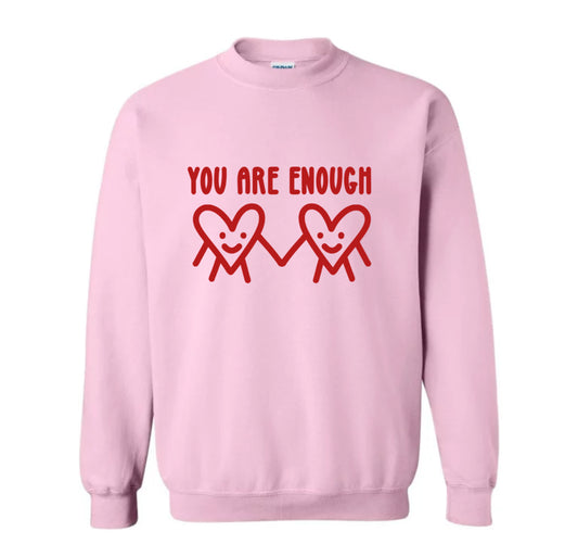 you are enough crewneck