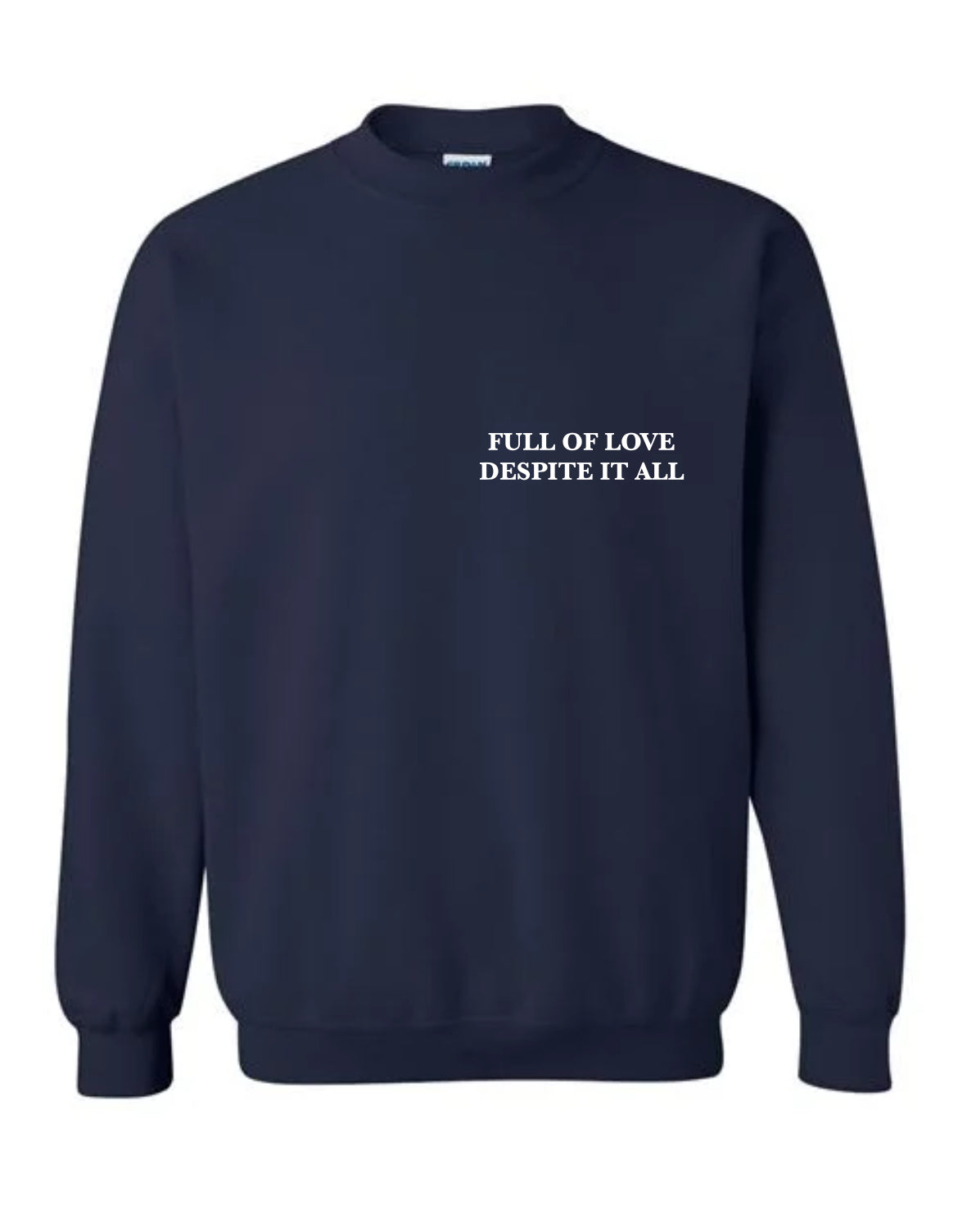 full of love crewneck