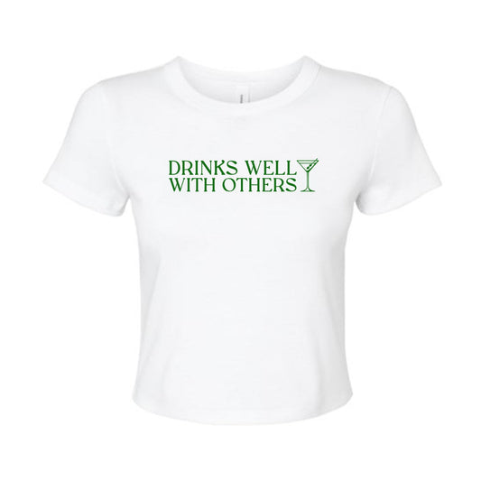 drinks well with others baby tee