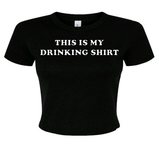 this is my drinking shirt